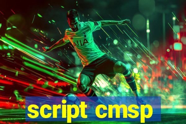 script cmsp